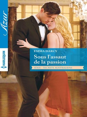 cover image of Sous l'assaut de la passion